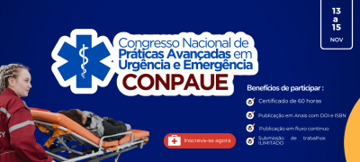 I Congresso Nacional de Práticas Avançadas em Urgência e Emergência (CONPAUE)